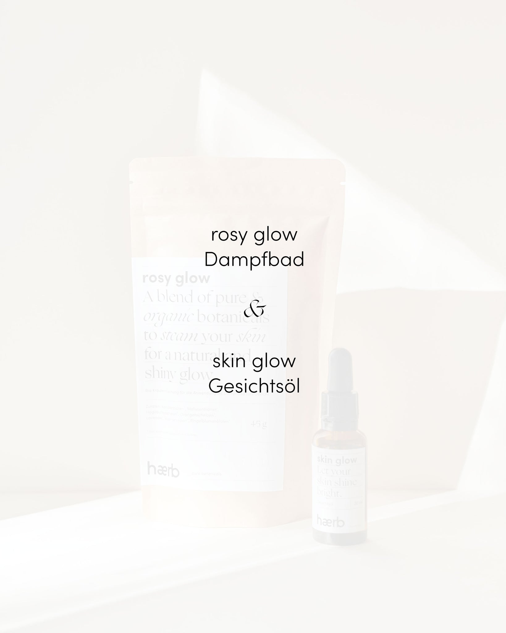 skin glow package // Gesichtsöl & Dampfbad